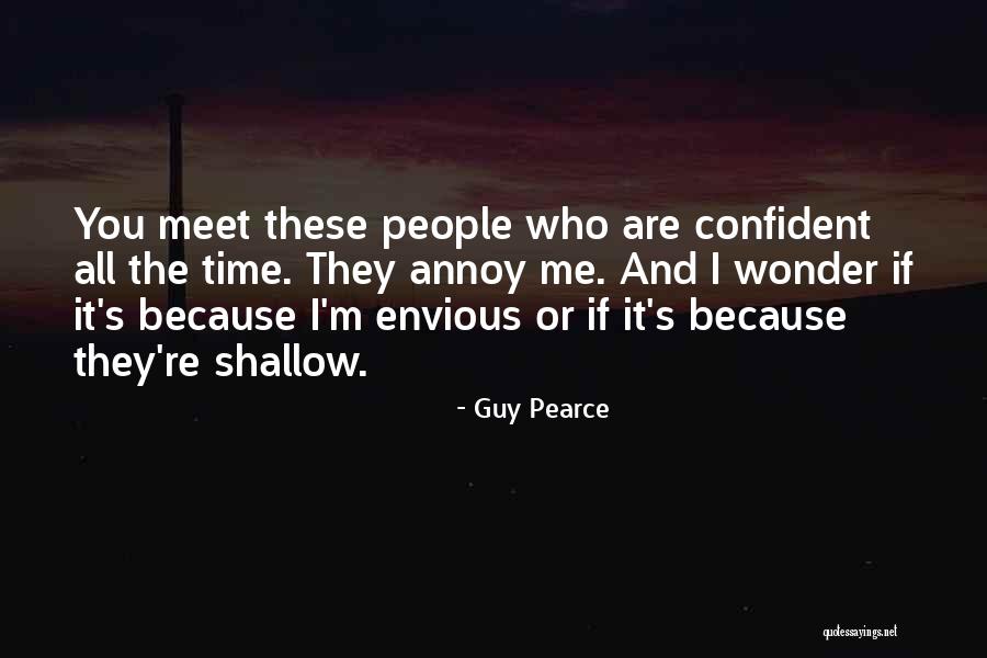 Bible Selfishness Quotes By Guy Pearce Bible Selfishness Quotes By Guy Pearce