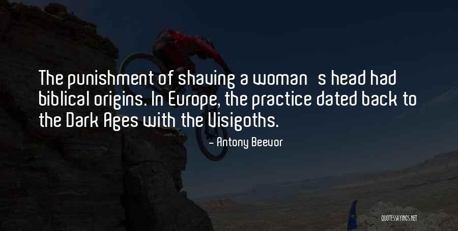 Bible Shaving Quotes By Antony Beevor Bible Shaving Quotes By Antony Beevor
