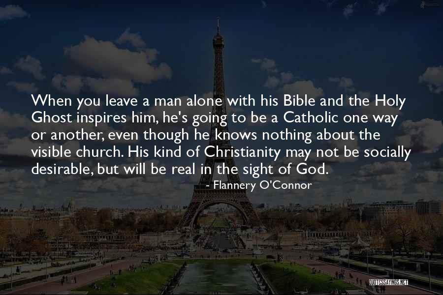 Bible Sight Quotes By Flannery O'Connor Bible Sight Quotes By Flannery O'Connor