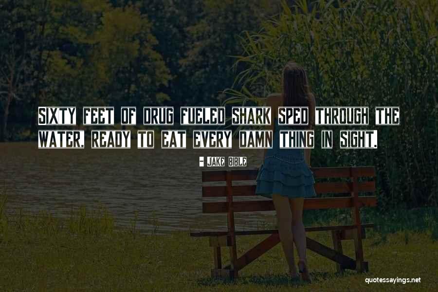 Bible Sight Quotes By Jake Bible Bible Sight Quotes By Jake Bible