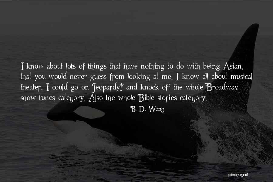 Bible Stories And Quotes By B. D. Wong