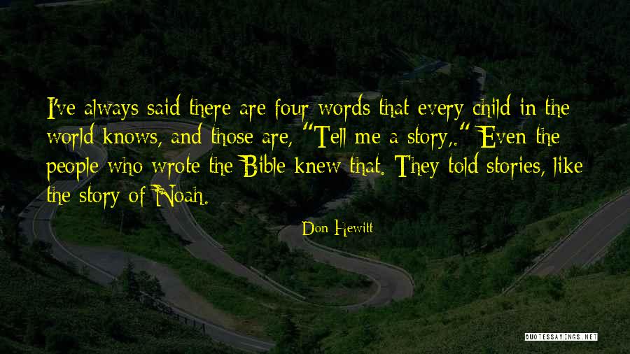 Bible Stories And Quotes By Don Hewitt