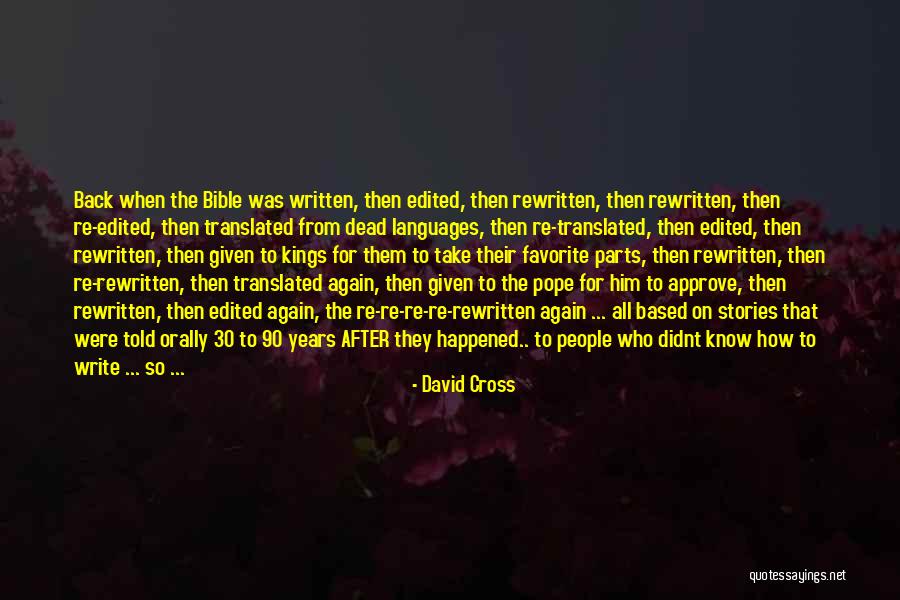 Bible Stories Quotes By David Cross Bible Stories Quotes By David Cross