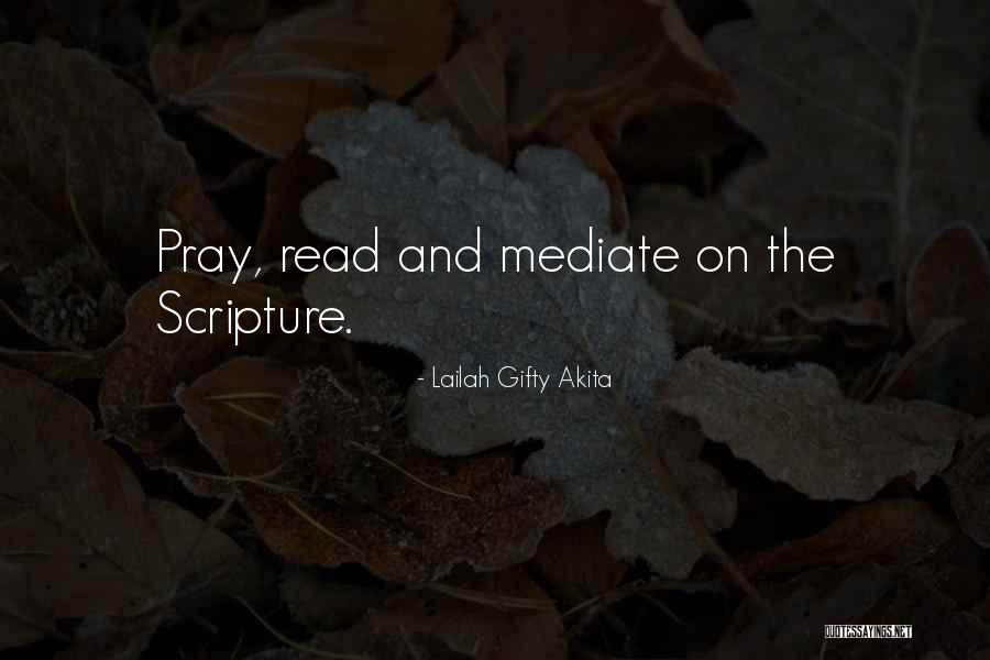 Bible Study Inspirational Quotes By Lailah Gifty Akita