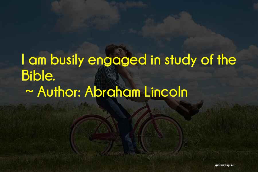 Bible Study Quotes By Abraham Lincoln