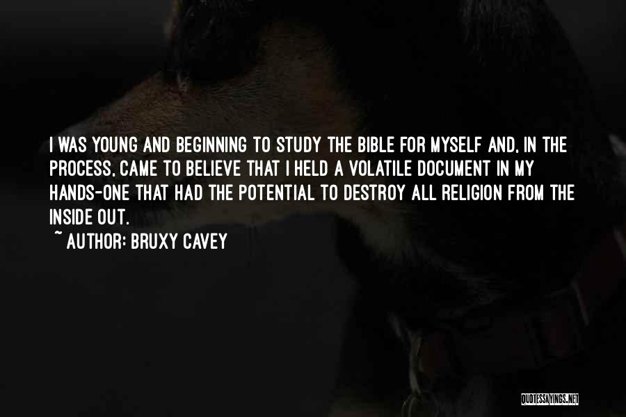Bible Study Quotes By Bruxy Cavey