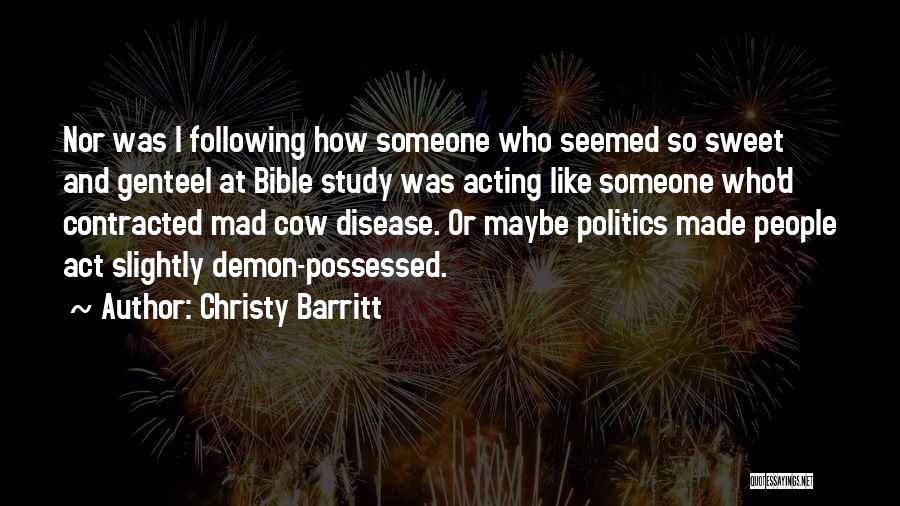 Bible Study Quotes By Christy Barritt