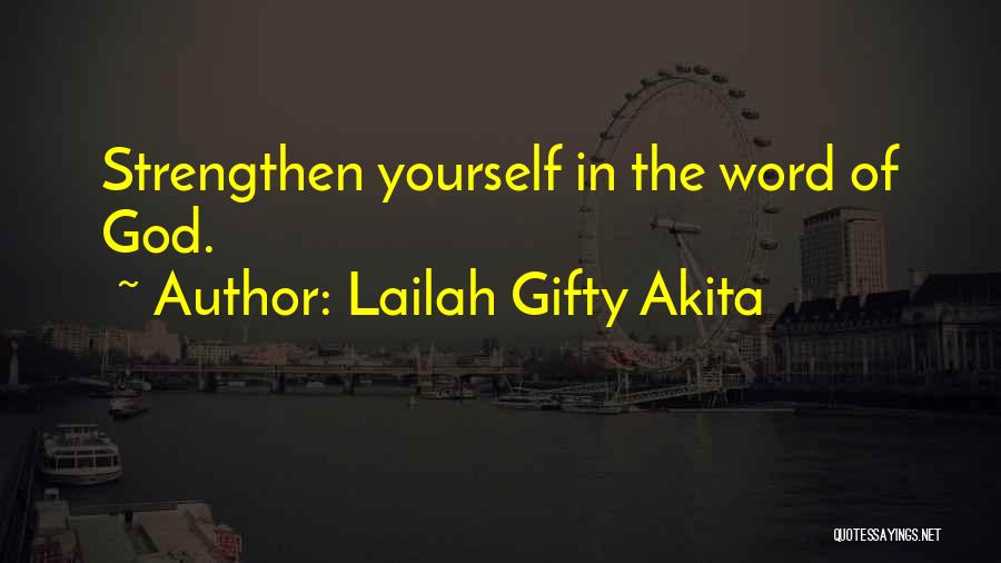 Bible Study Quotes By Lailah Gifty Akita