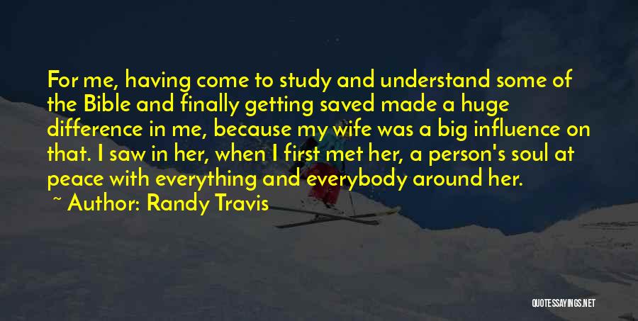 Bible Study Quotes By Randy Travis