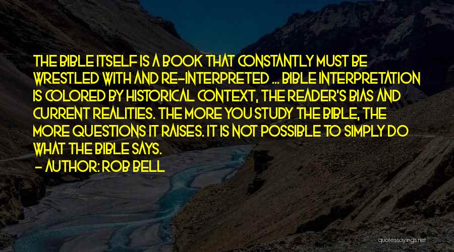 Bible Study Quotes By Rob Bell