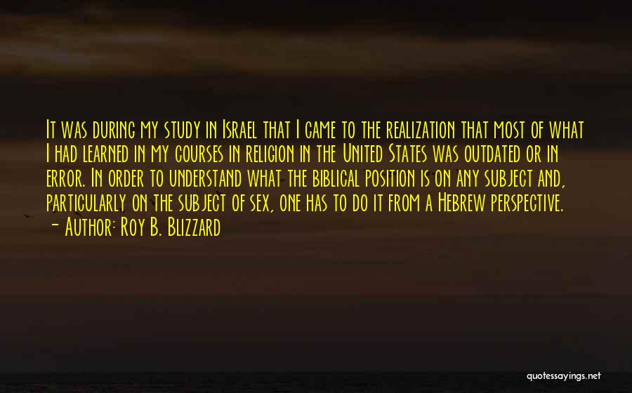 Bible Study Quotes By Roy B. Blizzard