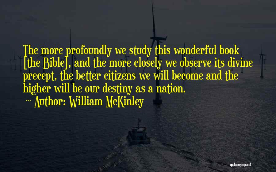 Bible Study Quotes By William McKinley