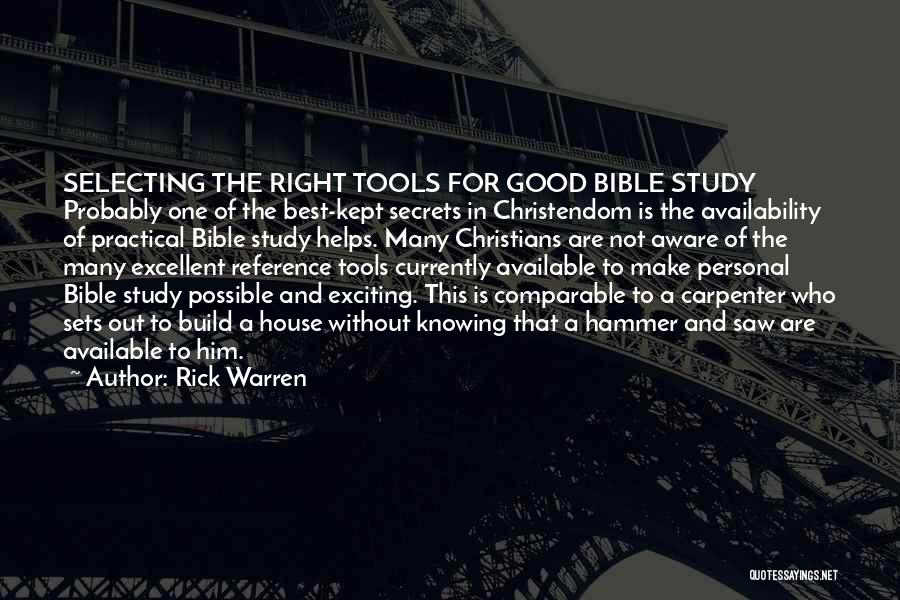 Bible Study Tools Quotes By Rick Warren