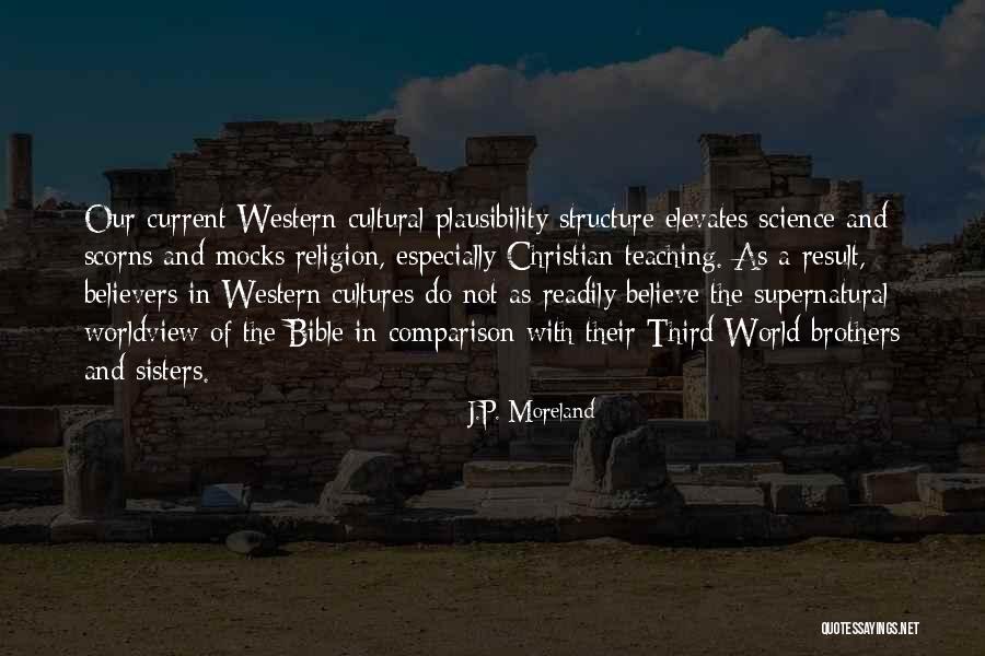 Bible Teaching Quotes By J.P. Moreland Bible Teaching Quotes By J.P. Moreland