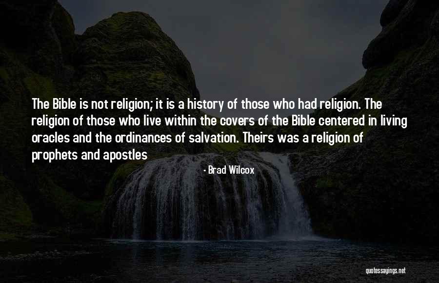 Bible The Apostles Quotes By Brad Wilcox Bible The Apostles Quotes By Brad Wilcox