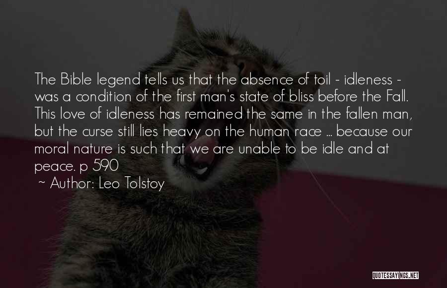 Bible Toil Quotes By Leo Tolstoy