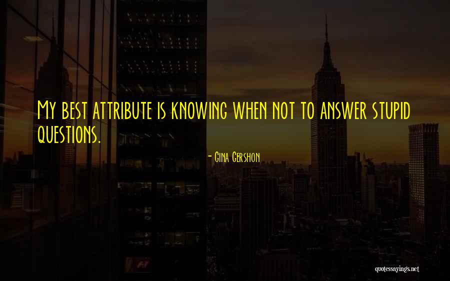 Bible Trivia Quotes By Gina Gershon