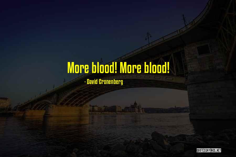 Bible Usury Quotes By David Cronenberg Bible Usury Quotes By David Cronenberg