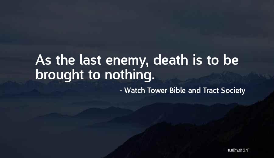 Bible Verse And Quotes By Watch Tower Bible And Tract Society