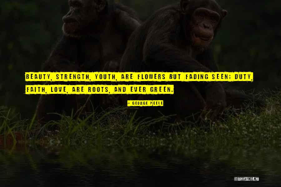 Bible Verses To Encourage Mortician Quotes By George Peele Bible Verses To Encourage Mortician Quotes By George Peele