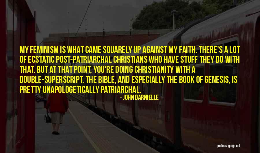 Bible Which Came Quotes By John Darnielle Bible Which Came Quotes By John Darnielle