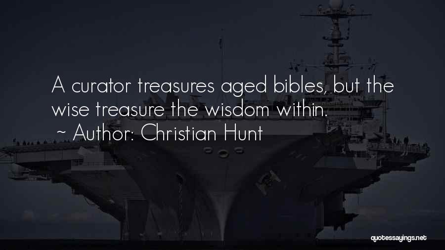 Bible Wise Quotes By Christian Hunt