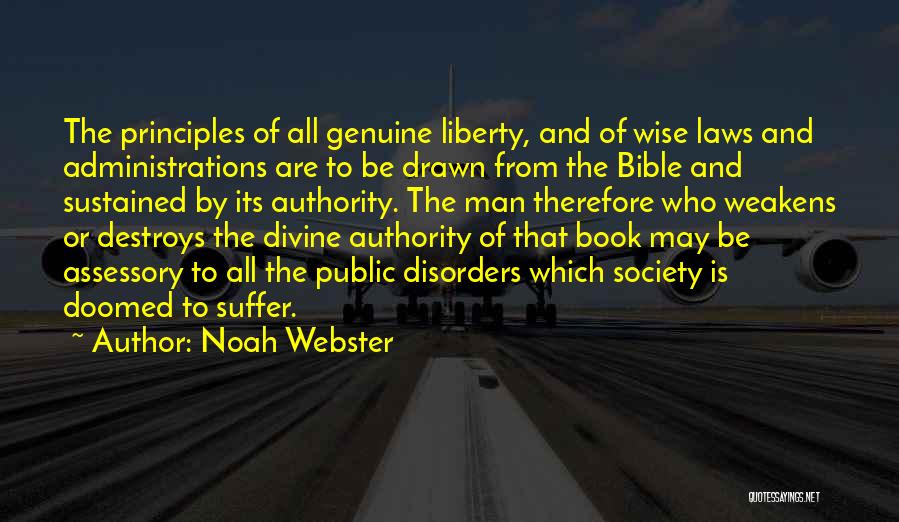 Bible Wise Quotes By Noah Webster