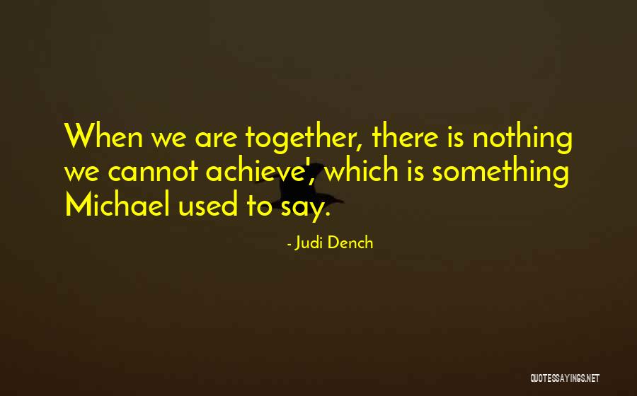 Bible Wolves Quotes By Judi Dench Bible Wolves Quotes By Judi Dench