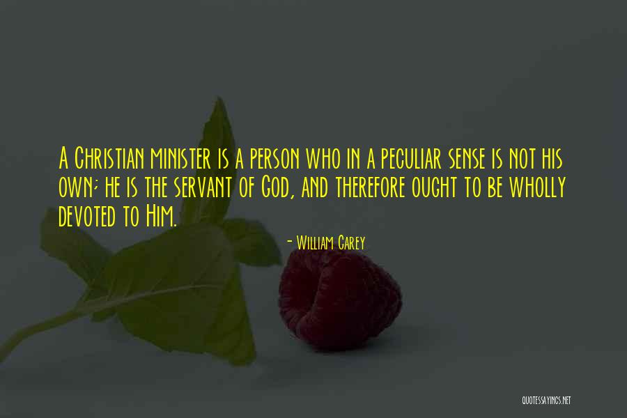Bible Worshiping Idols Quotes By William Carey