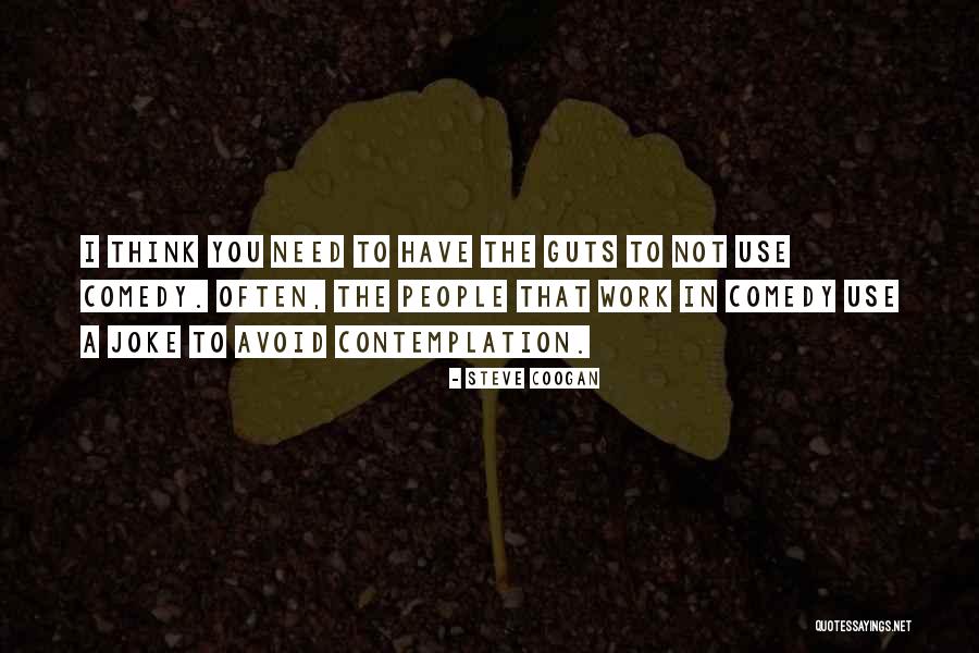 Bible Worthiness Quotes By Steve Coogan Bible Worthiness Quotes By Steve Coogan
