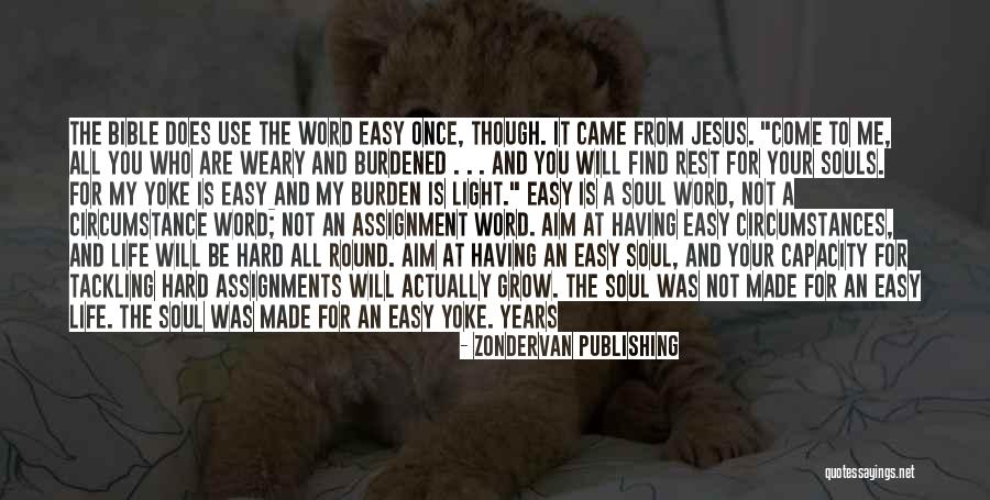Bible Yoke Quotes By Zondervan Publishing Bible Yoke Quotes By Zondervan Publishing