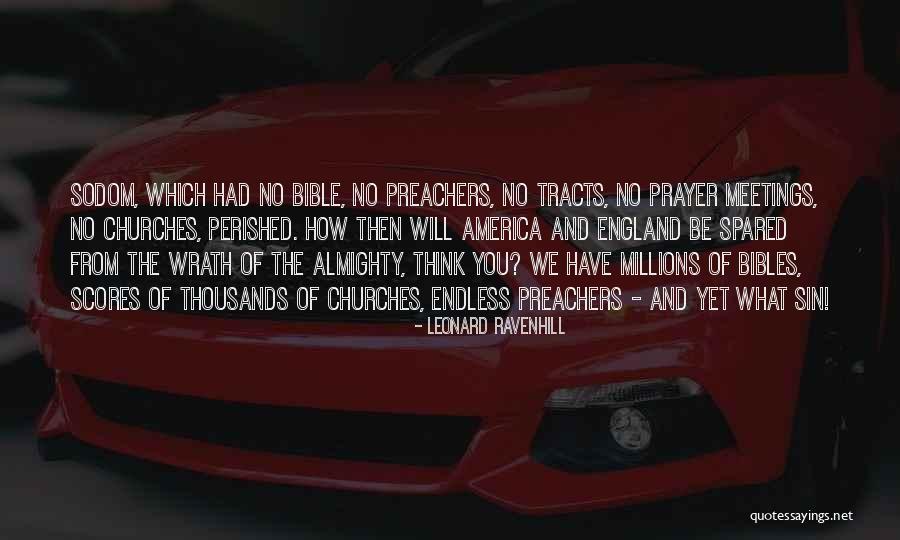 Bibles For America Quotes By Leonard Ravenhill Bibles For America Quotes By Leonard Ravenhill