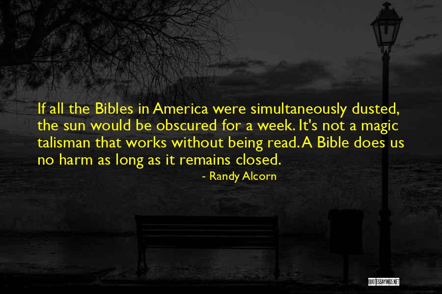 Bibles For America Quotes By Randy Alcorn Bibles For America Quotes By Randy Alcorn