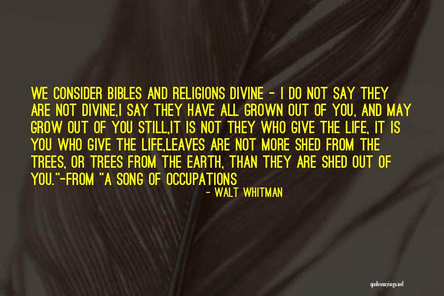 Bibles Life Quotes By Walt Whitman Bibles Life Quotes By Walt Whitman
