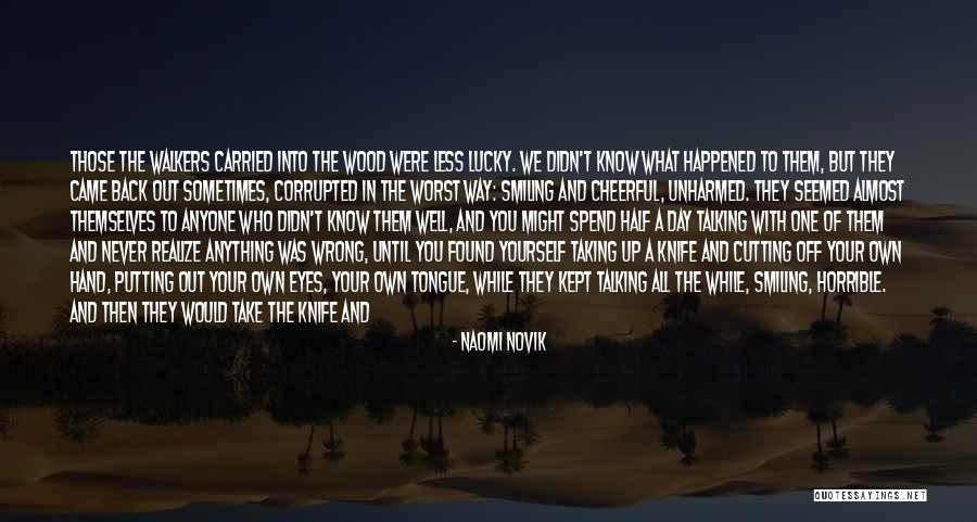 Biblical Adventure Quotes By Naomi Novik Biblical Adventure Quotes By Naomi Novik