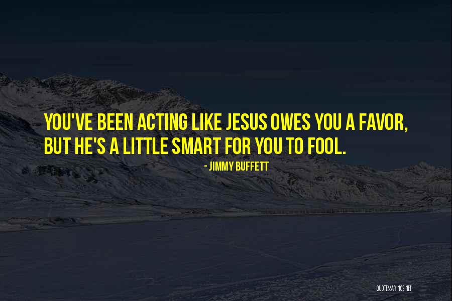 Biblical Archery Quotes By Jimmy Buffett Biblical Archery Quotes By Jimmy Buffett