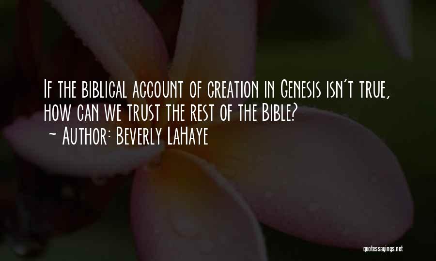 Biblical Creation Quotes By Beverly LaHaye