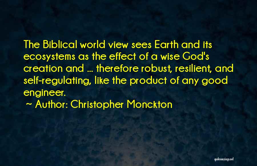 Biblical Creation Quotes By Christopher Monckton