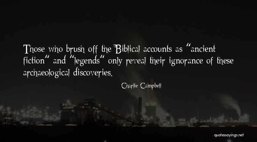 Biblical Fiction Quotes By Charlie Campbell Biblical Fiction Quotes By Charlie Campbell