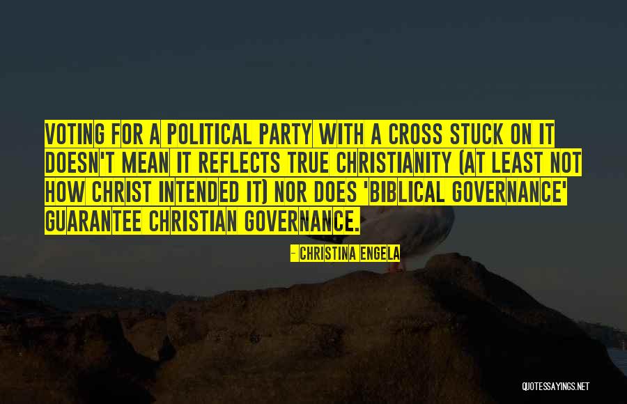 Biblical Governance Quotes By Christina Engela Biblical Governance Quotes By Christina Engela