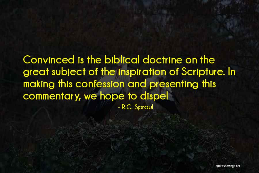 Biblical Hope Quotes By R.C. Sproul Biblical Hope Quotes By R.C. Sproul