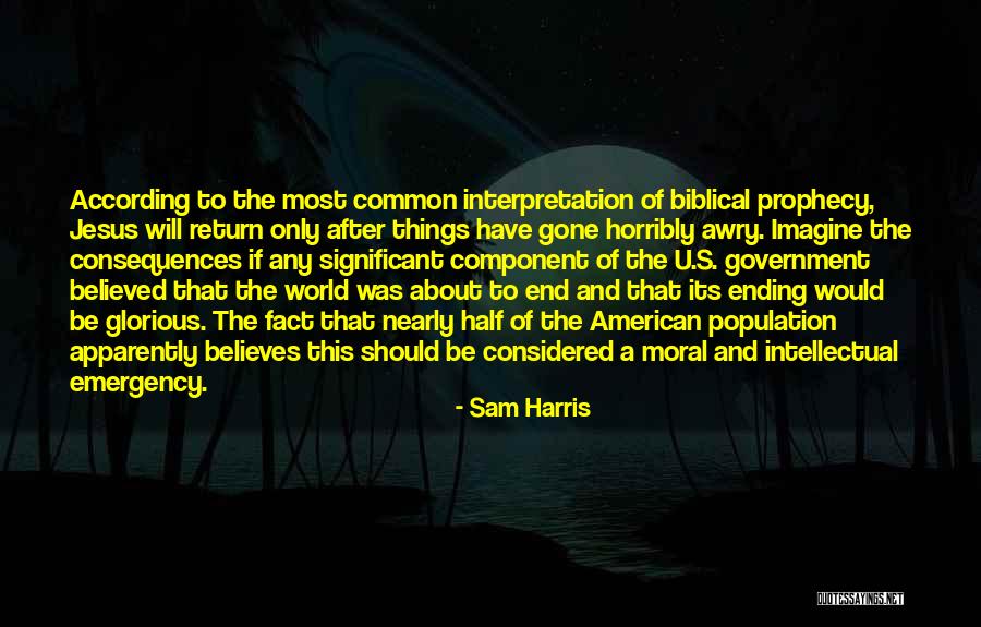 Biblical Interpretation Quotes By Sam Harris Biblical Interpretation Quotes By Sam Harris