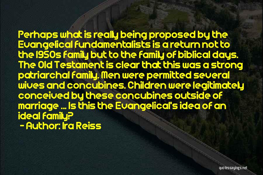 Biblical Marriage Quotes By Ira Reiss