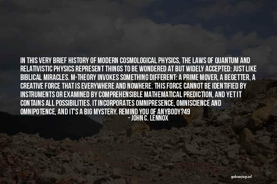 Biblical Omnipresence Quotes By John C. Lennox Biblical Omnipresence Quotes By John C. Lennox