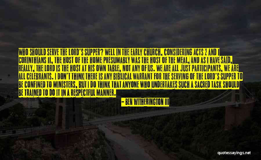 Biblical Priesthood Quotes By Ben Witherington III