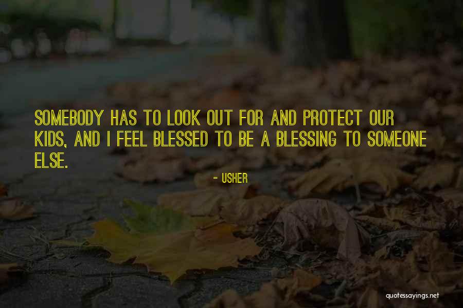 Biblical Priesthood Quotes By Usher