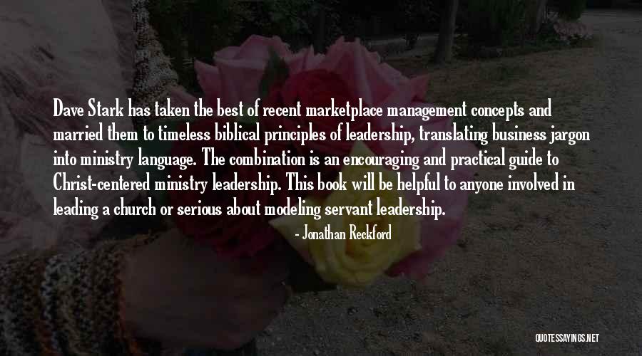 Biblical Principles Quotes By Jonathan Reckford Biblical Principles Quotes By Jonathan Reckford