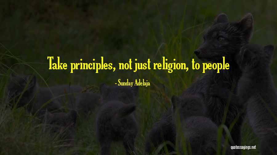 Biblical Principles Quotes By Sunday Adelaja Biblical Principles Quotes By Sunday Adelaja