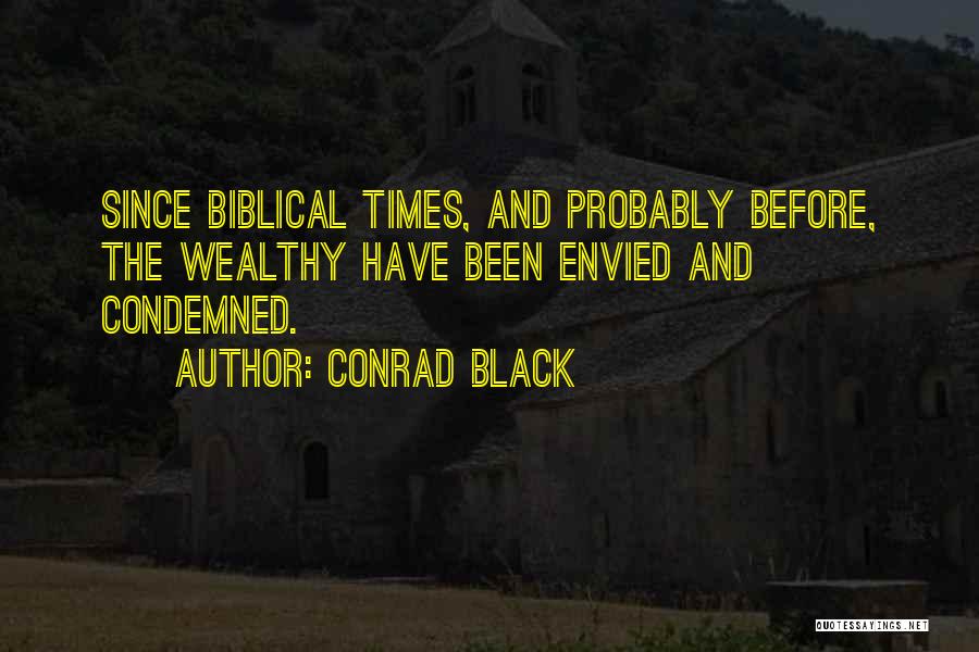 Biblical Quotes By Conrad Black