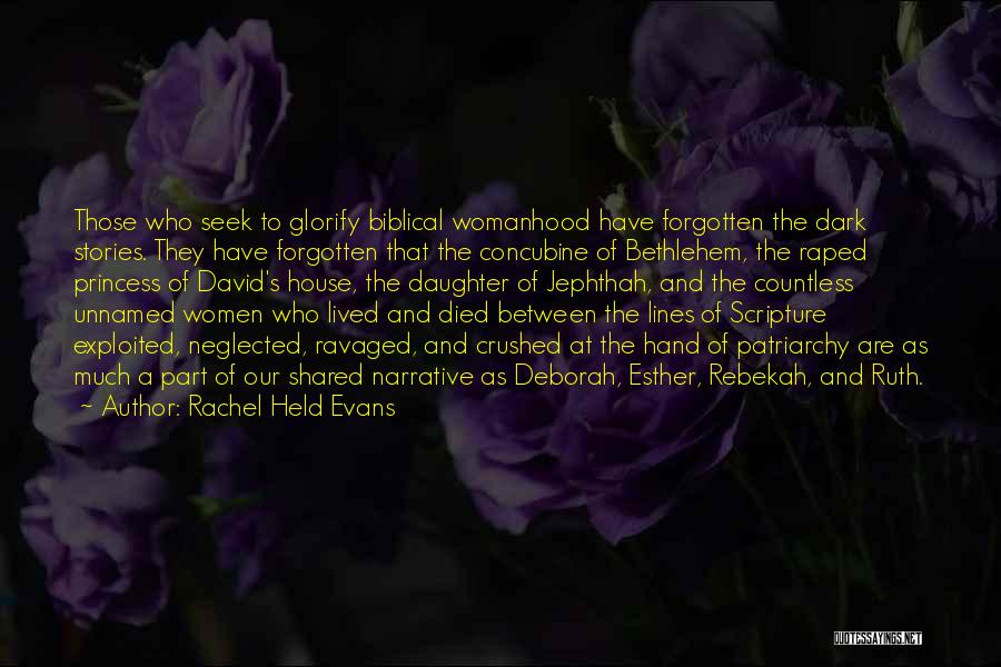 Biblical Quotes By Rachel Held Evans